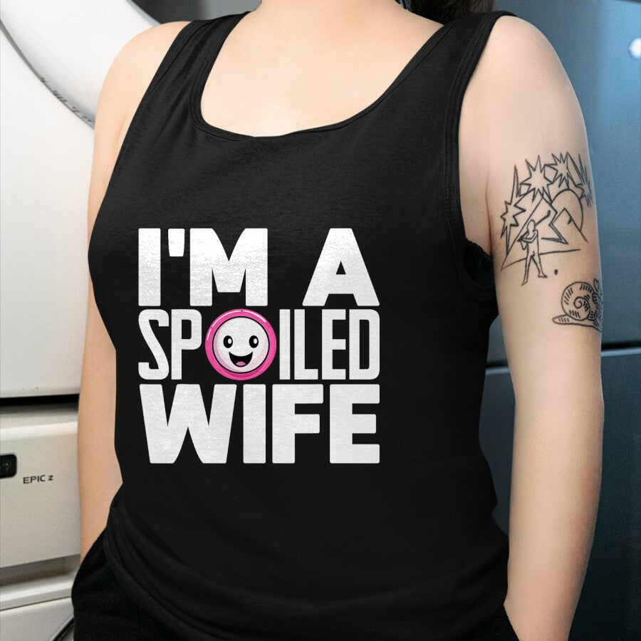 Best Wife Shirt, Wife and Husband Unisex T-Shirt/Hoodie/Sweatshirt HLT00 - Gift for wife T shirt, spoiled wife   I'm a Spoiled Wife T-Shirt