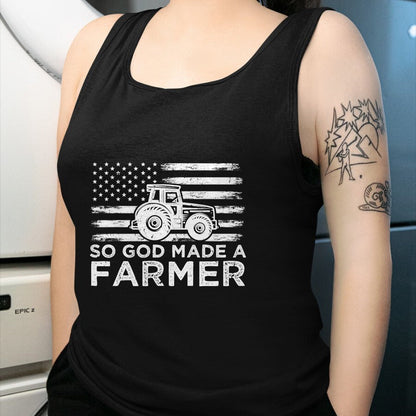 Best Farmer Life Shirt, Funny Farmer UnisexT-Shirt/Hoodie/Sweatshirt HLT00 - American Flag So God Made A Farmer 4th Of July T-Shirt