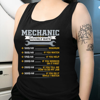 Best Mechanic Life Shirt, Funny Mechanic UnisexT-Shirt/Hoodie/Sweatshirt HLT00 - Mens Funny Mechanic Hourly Rate Car Mechanic Car Guy T-Shirt