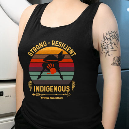 Native American T-Shirts, Vintage Native American Unisex T-Shirt/Hoodie/Sweatshirt HLT00 - Strong - Resilent Indigenous Native American MMIW Awareness
