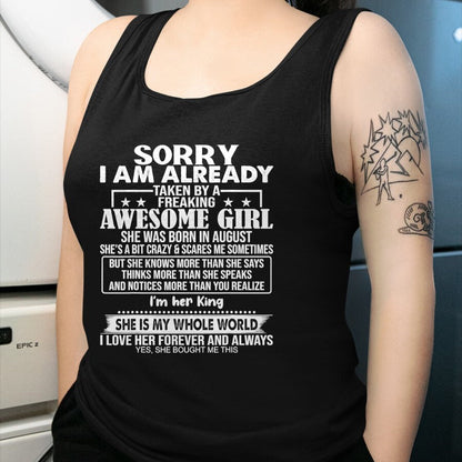 Best Wife Shirt, Wife and Husband Unisex T-Shirt/Hoodie/Sweatshirt HLT00 - Sorry I Am Already Taken By A Freaking Awesome Girl AUGUST T-Shirt