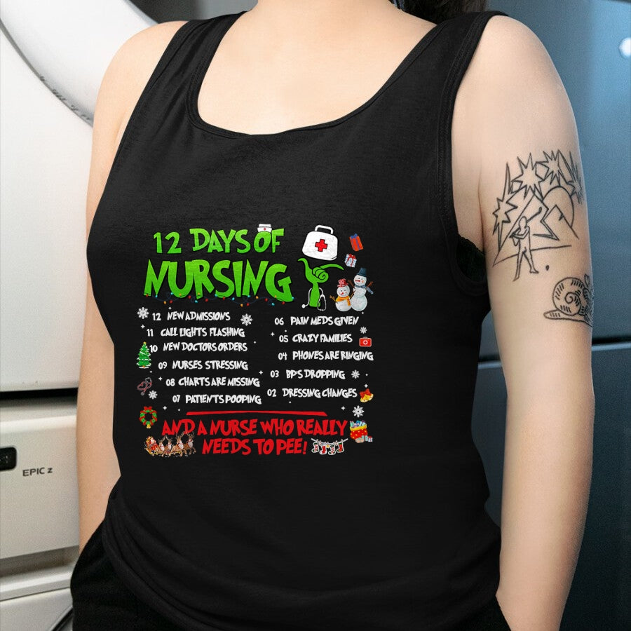 Funny Nurse Shirt, Nurse Unisex T-Shirt/Hoodie/Sweatshirt HLT00 - Nurses Merry Christmas Funny 12 Days of Nursing Xmas Pajamas T-Shirt