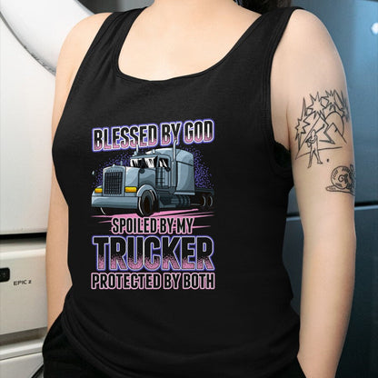 Best Wife Shirt, Wife and Husband Unisex T-Shirt/Hoodie/Sweatshirt HLT00 - Gift for wife T shirt, spoiled wife   Blessed by God Spoiled by my Trucker Funny Trucker Wife T-Shir (1)