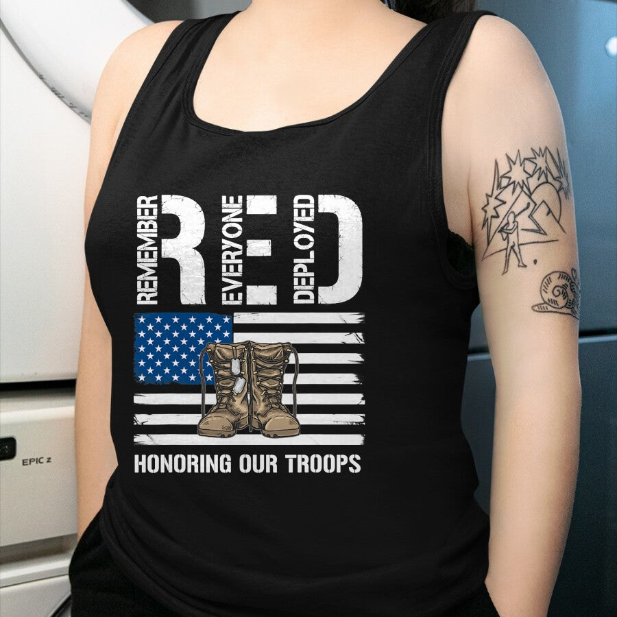 Proud Veteran Shirt, Funny Veteran UnisexT-Shirt/Hoodie/Sweatshirt HLT00 - Remember Everyone Veteran Deployed RED Friday Military T-Shirt