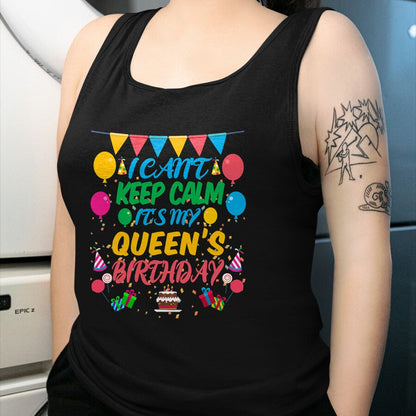 Best Wife Shirt, Wife and Husband Unisex T-Shirt/Hoodie/Sweatshirt HLT00 - I Can't Keep Calm It's My Queen Birthday husband wife T-Shirt
