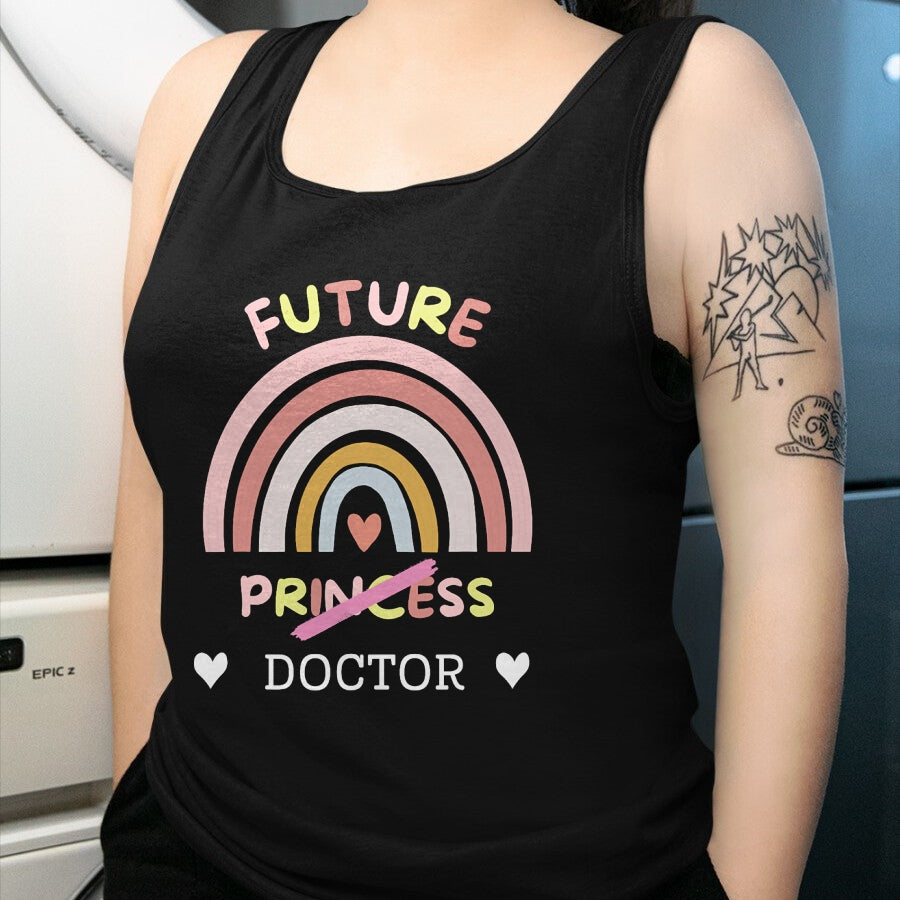 Best Doctor Shirt, Funny Doctor UnisexT-Shirt/Hoodie/Sweatshirt HLT00 - Future Princess Doctor T-Shirt