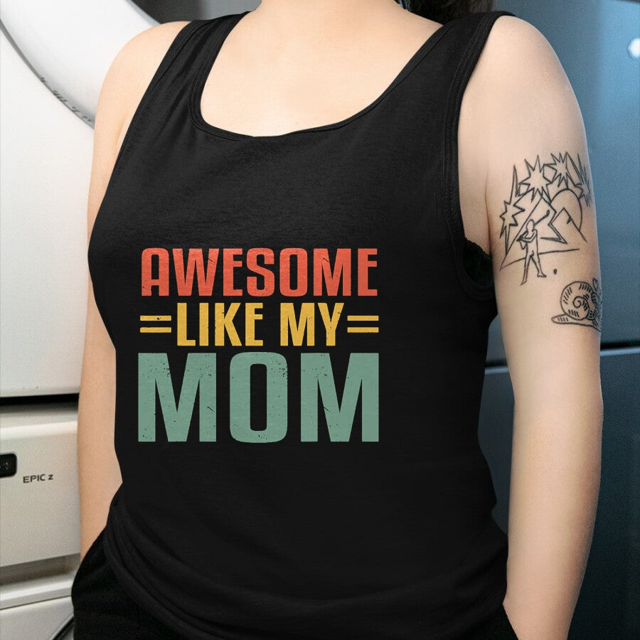 Gift for Mom Shirt, Funny Mom Unisex T-Shirt/Hoodie/Sweatshirt HLT00 - Awesome Like My Mom For Graduation Day T-Shirt