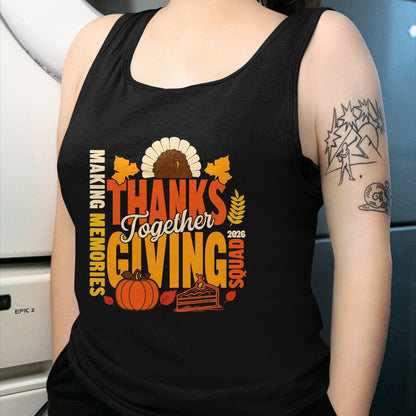 Best Thanksgiving Family Shirt , Funny Thanksgiving UnisexT-Shirt/Hoodie/Sweatshirt HLT00 - Family Thanksgiving Squad 2026 Matching Family Thanksgiving T-Shirt (2)