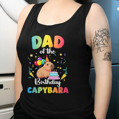 Cute Capybara Shirt, Funny Capybara Unisex T-Shirt/Hoodie/Sweatshirt HLT00 - Dad of The Birthday Girl Capybara Bday Party Family T-Shirt