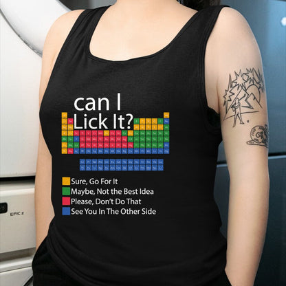 Best Teacher Shirt, Funny Teacher UnisexT-Shirt/Hoodie/Sweatshirt HLT00 - Can I Lick It Periodic Table Funny Chemistry Science Teacher T-Shirt