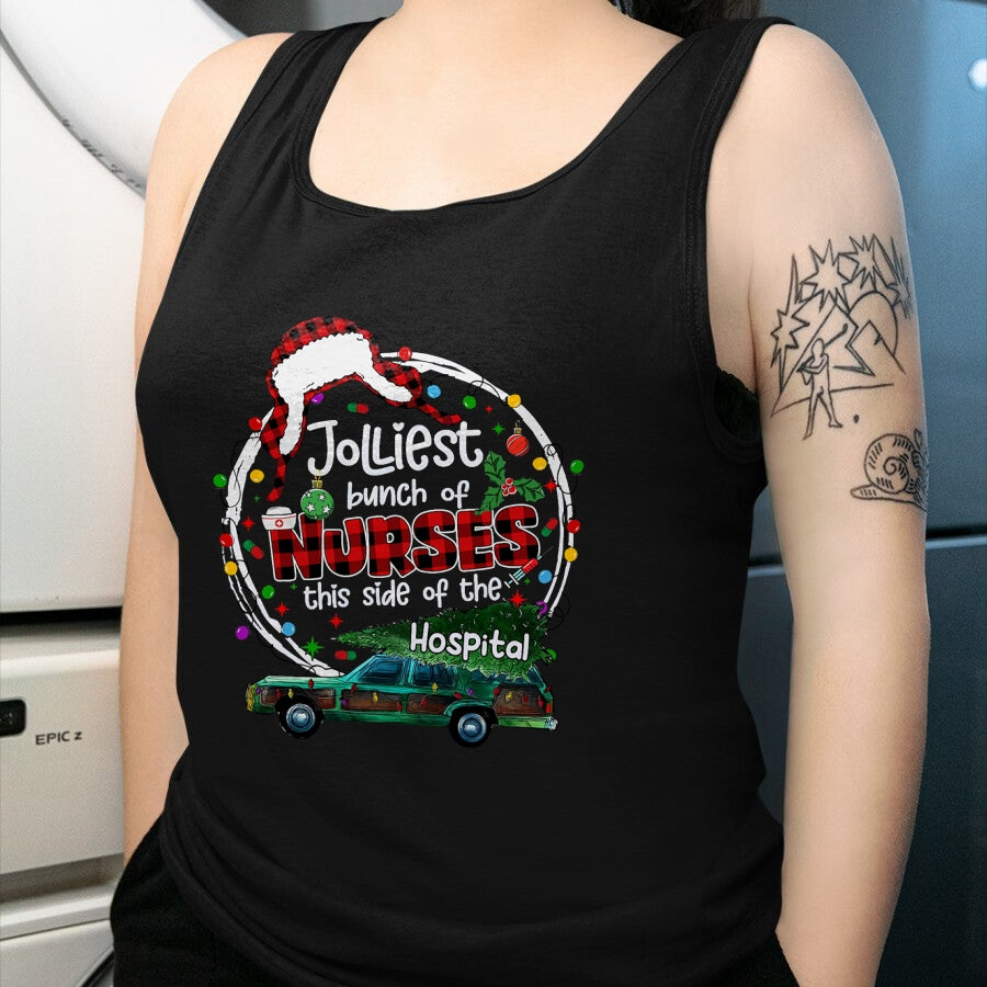 Funny Nurse Shirt, Nurse Unisex T-Shirt/Hoodie/Sweatshirt HLT00 - Jolliest Bunch Of Nurses This Side Of The Hospital Christmas T-Shirt