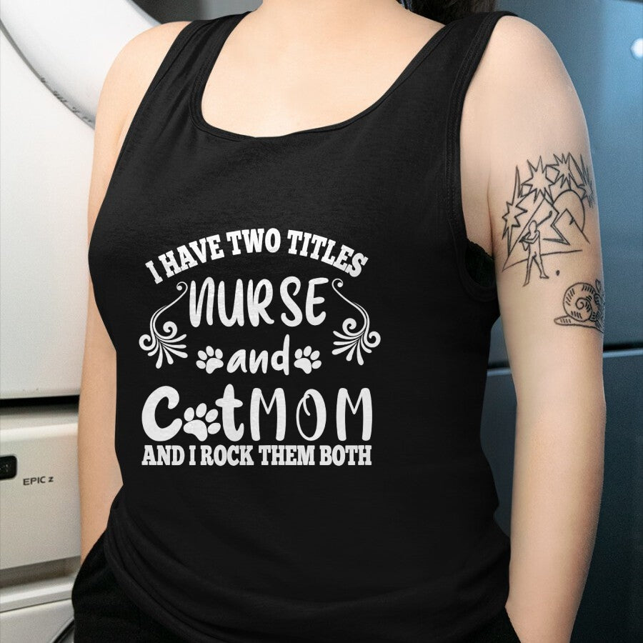 Funny Nurse Shirt, Nurse Unisex T-Shirt/Hoodie/Sweatshirt HLT00 - Womens Cat Lover Funny Cat Mom And Nurse Nursing School Nurses Day T-Shirt