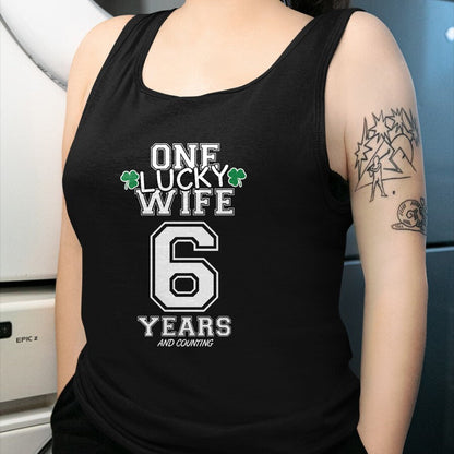 Best Wife Shirt, Wife and Husband Unisex T-Shirt/Hoodie/Sweatshirt HLT00 - Gift for wife T shirt, lucky wife   Womens 6 Years Lucky Wife Funny St Patrick's Day Anniversary Her