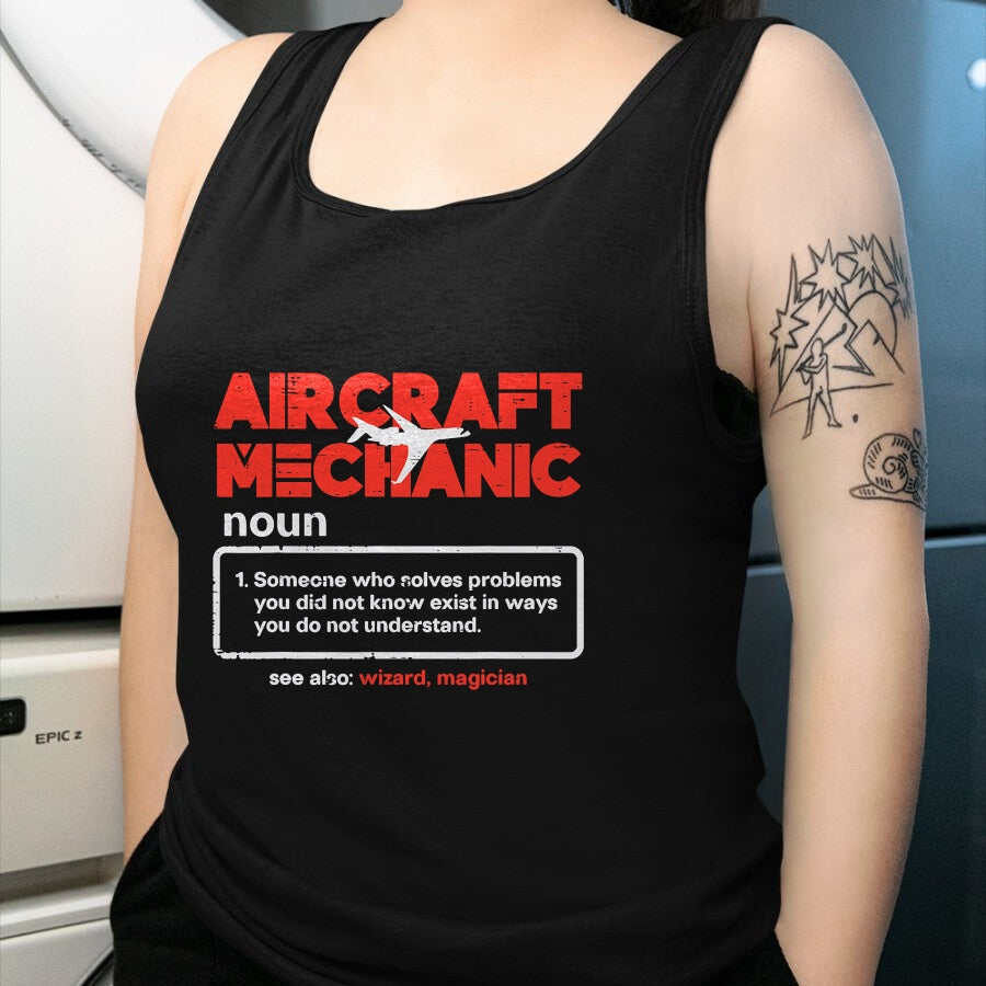 Best Mechanic Life Shirt, Funny Mechanic UnisexT-Shirt/Hoodie/Sweatshirt HLT00 - Aircraft Mechanic Definition Airplane Technician Men Women T-Shirt