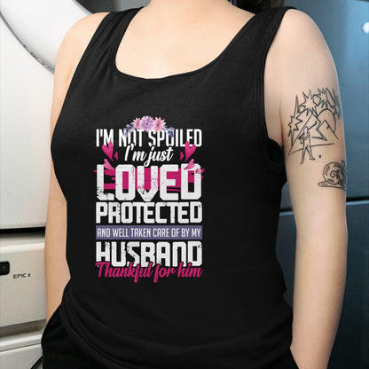 Best Wife Shirt, Wife and Husband Unisex T-Shirt/Hoodie/Sweatshirt HLT00 - Gift for wife T shirt, spoiled wife   Thankful for my Husband - Spoiled Wife Pullover Hoodie