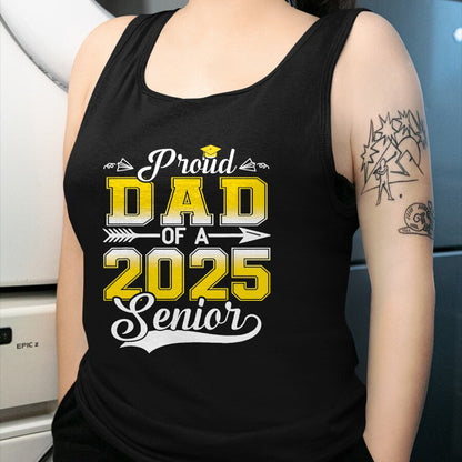 Gift for Dad Shirt, Funny Dad Unisex T-Shirt/Hoodie/Sweatshirt HLT00 – Proud Dad of a 2025 Senior Graduate, Funny Graduation T-Shirt