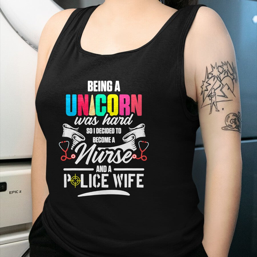 Funny Nurse Shirt, Nurse Unisex T-Shirt/Hoodie/Sweatshirt HLT00 - Police Wife Nurse Life Hard Unicorn Thin Blue Line RN Mom T-Shirt