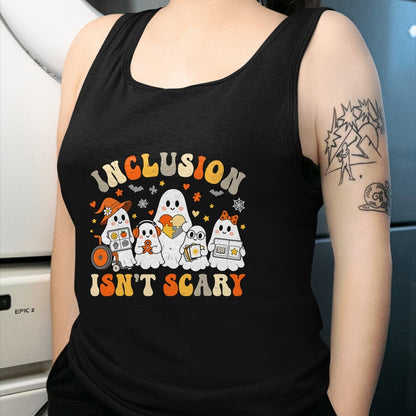 Best Teacher Shirt, Funny Teacher UnisexT-Shirt/Hoodie/Sweatshirt HLT00 - Inclusion Isn't Scary Funny Ghost Halloween SLP SPED Teacher T-Shirt