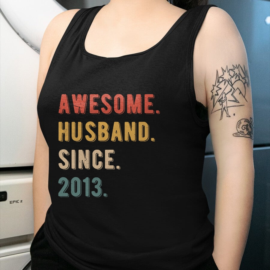 Best Wife Shirt, Wife and Husband Unisex T-Shirt/Hoodie/Sweatshirt HLT00 - 11th Wedding Anniversary Epic Awesome Husband Since 2013 T-Shirt (2)