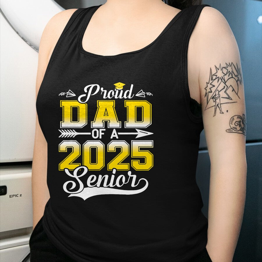Gift for Dad Shirt, Funny Dad Unisex T-Shirt/Hoodie/Sweatshirt HLT00 – Proud Dad of a 2025 Senior Graduate, Funny Graduation T-Shirt