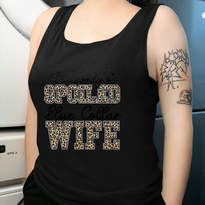 Best Wife Shirt, Wife and Husband Unisex T-Shirt/Hoodie/Sweatshirt HLT00 - Gift for wife T shirt, spoiled wife   Somebody's Spoiled Blue Collar Wife Leopard Mother's Day T-Shi