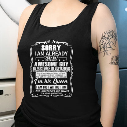 Best Wife Shirt, Wife and Husband Unisex T-Shirt/Hoodie/Sweatshirt HLT00 - I Am Already Taken By Freaking Awesome Guy Born in September T-Shirt