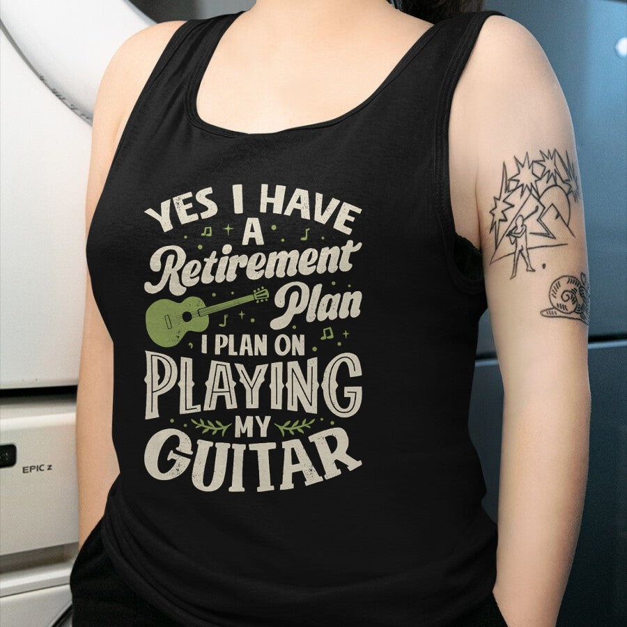 Guitar Lover Shirt, Funny Guitar UnisexT-Shirt/Hoodie/Sweatshirt HLT00 - Guitarists Have A Retirement Plan On Playing Guitar Music T-Shirt