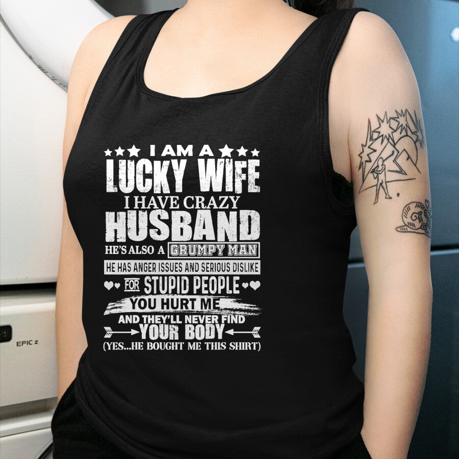 Best Wife Shirt, Wife and Husband Unisex T-Shirt/Hoodie/Sweatshirt HLT00 - Gift for wife T shirt, lucky wife   I Am A Lucky Wife shirt Funny wife husband present T-Shirt