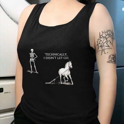Best Horse Lover Shirt , Funny Horse UnisexT-Shirt/Hoodie/Sweatshirt HLT00 - Horse Riding Saying Equestrian Skeleton Dark Humor Vintage T-Shirt