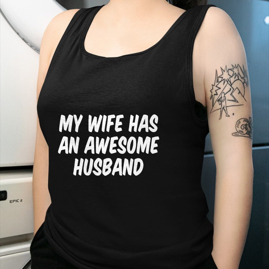 Best Wife Shirt, Wife and Husband Unisex T-Shirt/Hoodie/Sweatshirt HLT00 - My Wife Has An Awesome Husband T-Shirt (5)