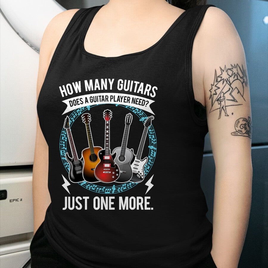 Guitar Lover Shirt, Funny Guitar UnisexT-Shirt/Hoodie/Sweatshirt HLT00 - Guitar How Many Guitars Gift for Guitar Player T-Shirt
