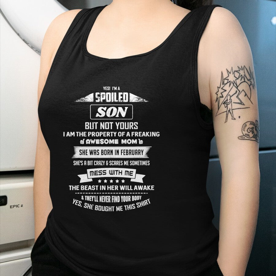 Best Wife Shirt, Wife and Husband Unisex T-Shirt/Hoodie/Sweatshirt HLT00 - Yes I'm Spoiled Son - February Mom Birthday Present T-Shirt
