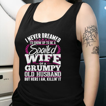 Best Wife Shirt, Wife and Husband Unisex T-Shirt/Hoodie/Sweatshirt HLT00 - Gift for wife T shirt, spoiled wife   Grumpy Old Husband Spoiled Wife Of A Grumpy Old Husband Long S (1)