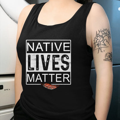 Native American T-Shirts, Vintage Native American Unisex T-Shirt/Hoodie/Sweatshirt HLT00 - Native Lives Matter - Indigenous Native American