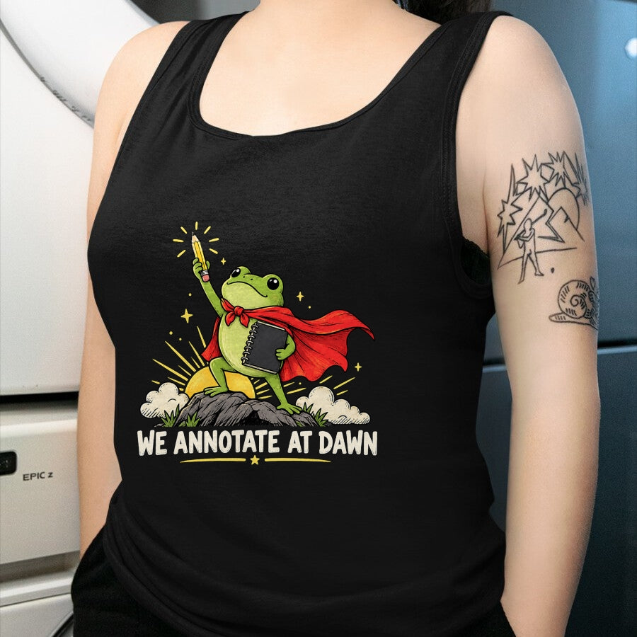 Best Teacher Shirt, Funny Teacher UnisexT-Shirt/Hoodie/Sweatshirt HLT00 - We Annotate At Dawn Frog English Teacher Back to School T-Shirt