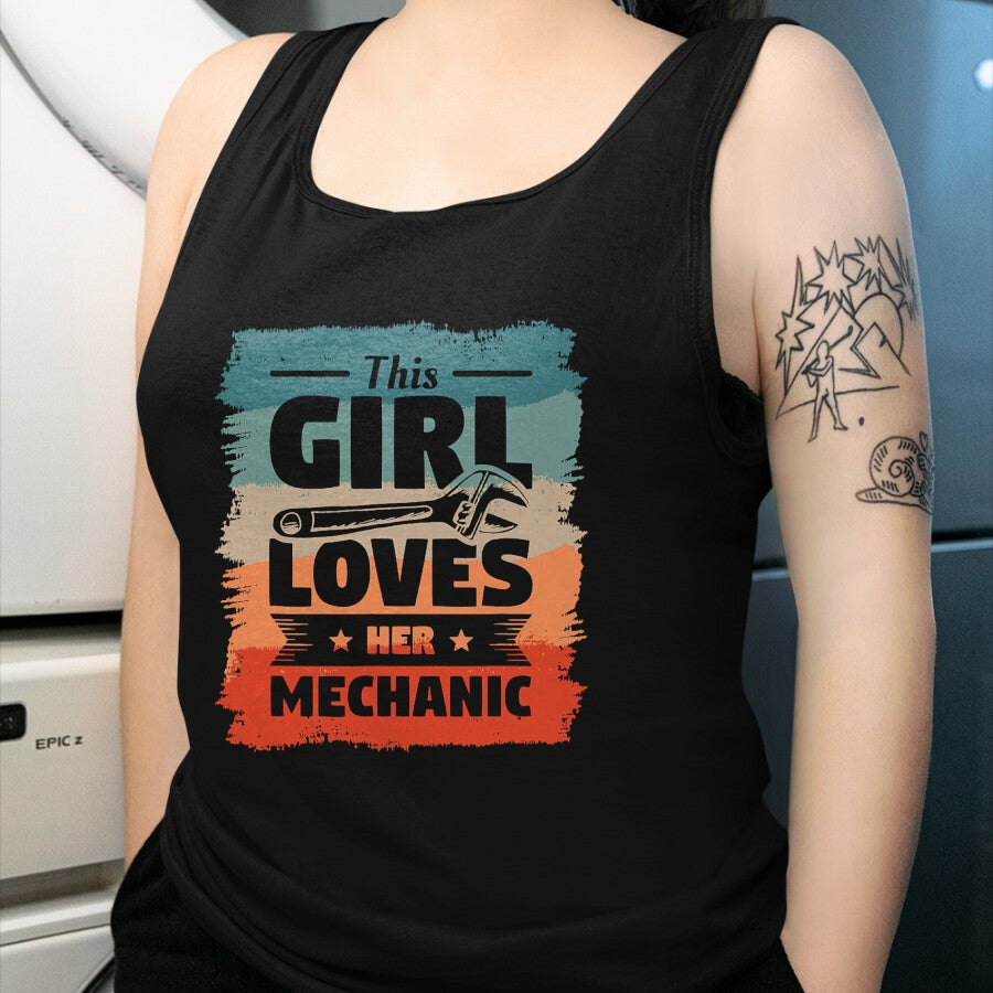 Best Mechanic Life Shirt, Funny Mechanic UnisexT-Shirt/Hoodie/Sweatshirt HLT00 - This Girl Loves Her Mechanic Girlfriend Wife Mechanics T-Shirt
