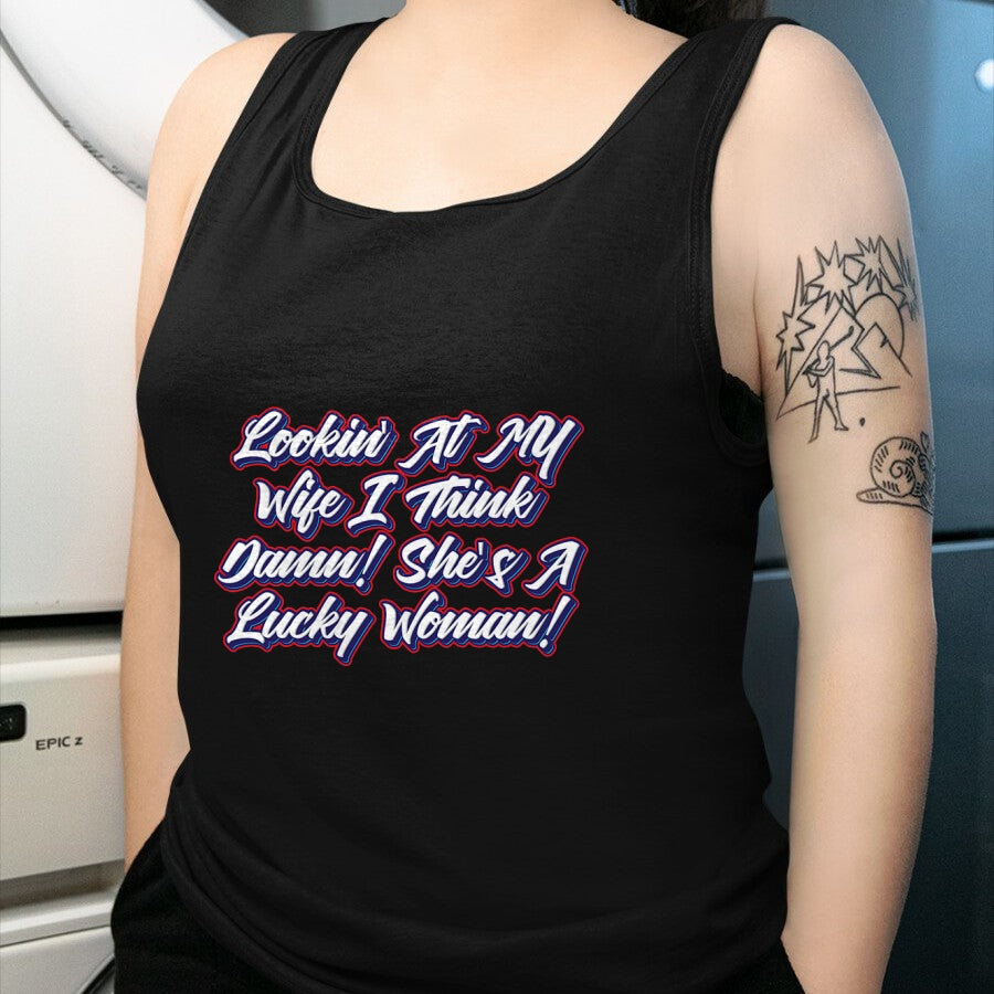Best Wife Shirt, Wife and Husband Unisex T-Shirt/Hoodie/Sweatshirt HLT00 - Gift for wife T shirt, lucky wife   Funny Teaser Shirts - My Wife Is A Lucky Woman T-Shirt