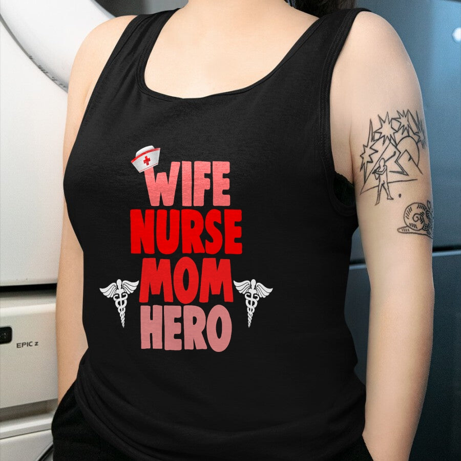 Funny Nurse Shirt, Nurse Unisex T-Shirt/Hoodie/Sweatshirt HLT00 - Wife Nurse Mom Hero RN T Shirt Medical Gifts