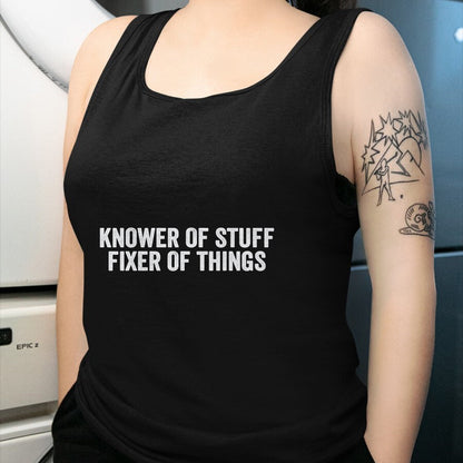 Best Mechanic Life Shirt, Funny Mechanic UnisexT-Shirt/Hoodie/Sweatshirt HLT00 - Knower of Stuff Fixer of Things Handyman Repairman Mechanic T-Shirt