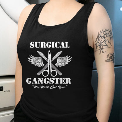 Best Doctor Shirt, Funny Doctor UnisexT-Shirt/Hoodie/Sweatshirt HLT00 - Surgical Gangster - Scrub Tech - Surgery T-Shirt, Men, Black, Large