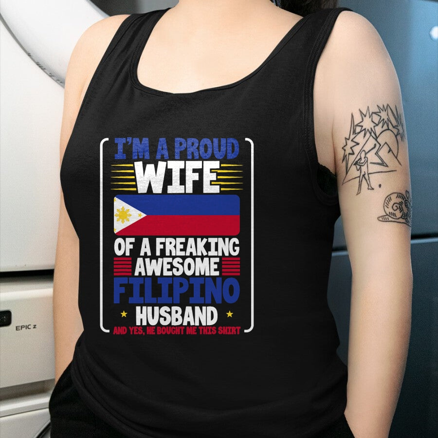Best Wife Shirt, Wife and Husband Unisex T-Shirt/Hoodie/Sweatshirt HLT00 - Wedding Gift Proud Wife Freaking Awesome Filipino Husband T-Shirt