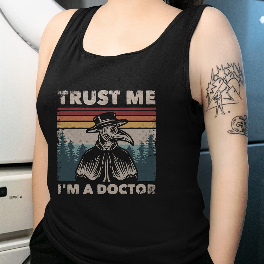 Best Doctor Shirt, Funny Doctor UnisexT-Shirt/Hoodie/Sweatshirt HLT00 - Trust Me I'm A Doctor Plague Doctor Face Mask Physician T-Shirt