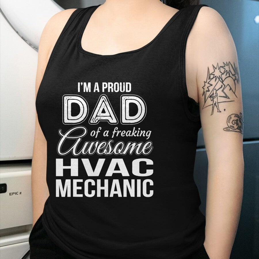 Gift for Dad Shirt, Funny Dad Unisex T-Shirt/Hoodie/Sweatshirt HLT00 – Mens Proud Dad of HVAC Mechanic Father_s Day Gift T-Shirt