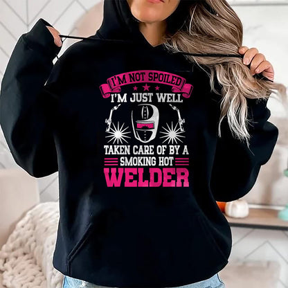 Best Wife Shirt, Wife and Husband Unisex T-Shirt/Hoodie/Sweatshirt HLT00 - I'm Not Spoiled Welder Girlfriend Wife Welding T-Shirt