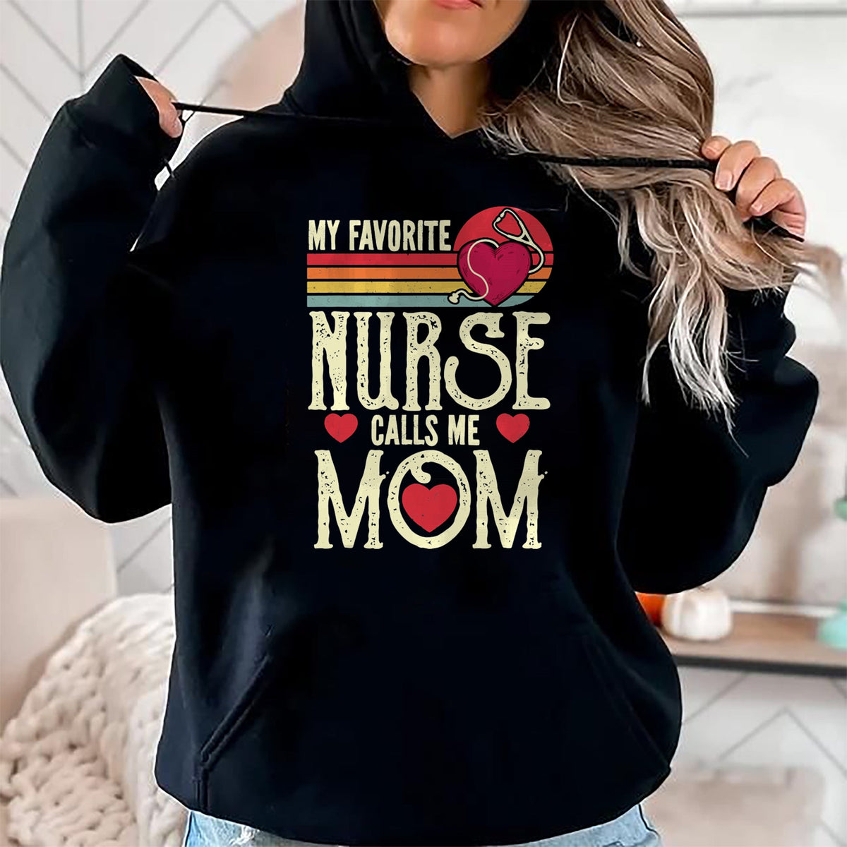 Funny Nurse Shirt, Nurse Unisex T-Shirt/Hoodie/Sweatshirt HLT00 - My Favorite Nurse Calls Me Mom Vintage Mother's Day T-Shirt