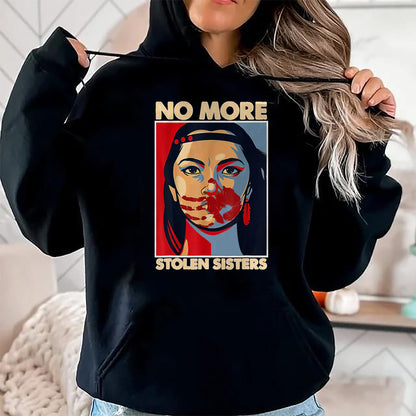 Native American T-Shirts, Vintage Native American Unisex T-Shirt/Hoodie/Sweatshirt HLT00 - No More Stolen Sisters Native Americans Honor Awareness