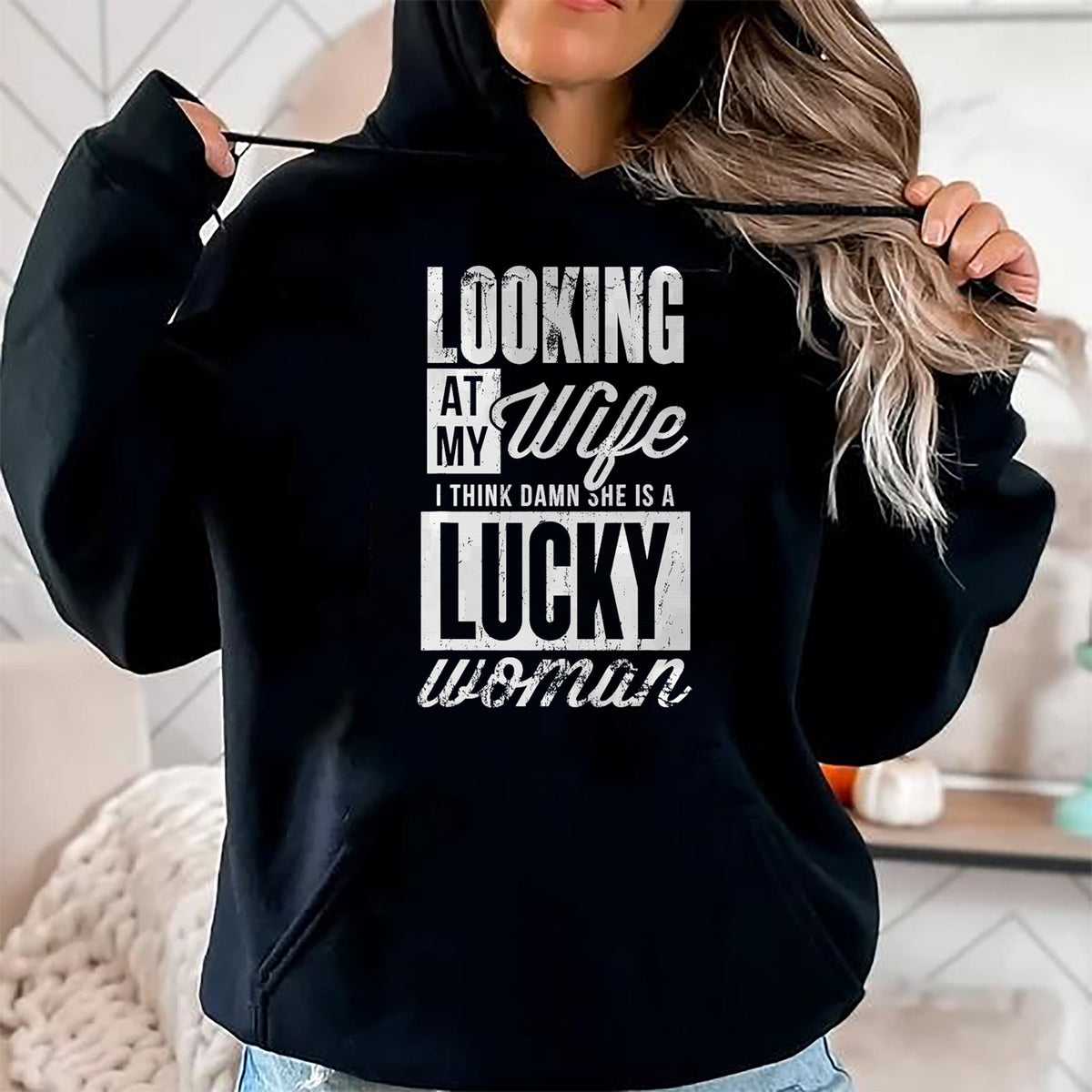 Best Wife Shirt, Wife and Husband Unisex T-Shirt/Hoodie/Sweatshirt HLT00 - Gift for wife T shirt, lucky wife   Looking At My Wife I Think Damn My Wife Is A Lucky Woman T-Shirt