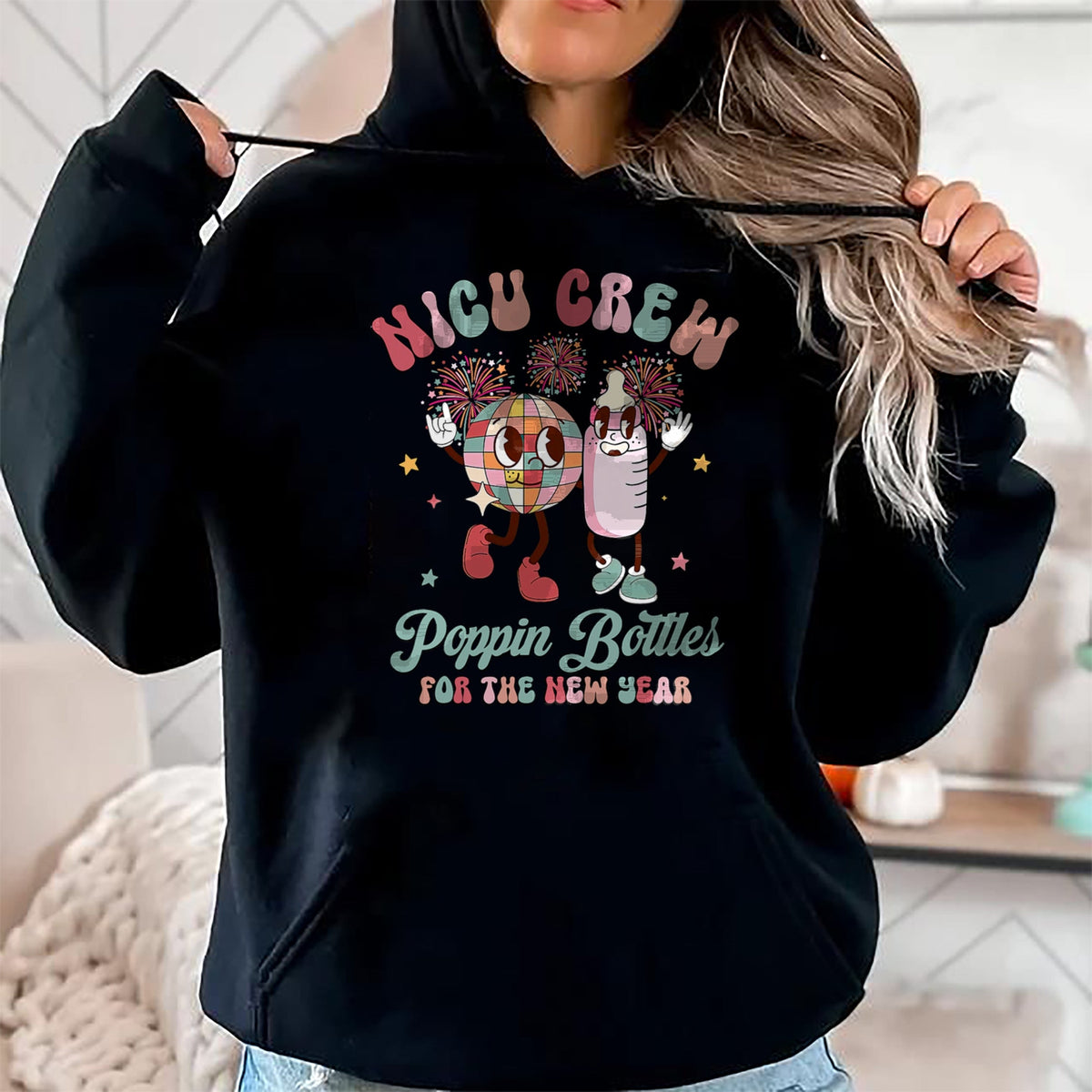 Funny Nurse Shirt, Nurse Unisex T-Shirt/Hoodie/Sweatshirt HLT00 - NICU Crew Nurse Poppin' Bottles For The New Years L&D Nurse T-Shirt