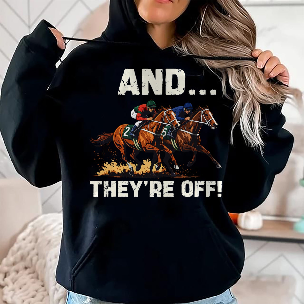 Best Horse Lover Shirt , Funny Horse UnisexT-Shirt/Hoodie/Sweatshirt HLT00 - Funny Horse Racing Toddler Kids Boys Girls and They_re Off T-Shirt
