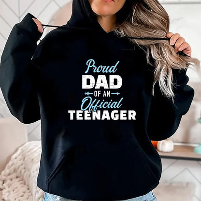 Gift for Dad Shirt, Funny Dad Unisex T-Shirt/Hoodie/Sweatshirt HLT00 – Proud dad of a teenager 13th birthday T-Shirt